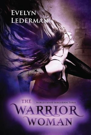 [Worlds Apart 03] • The Warrior Woman